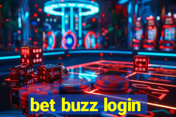 bet buzz login